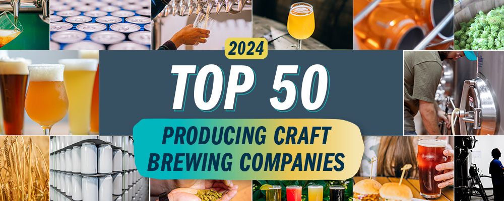 The Brewers Association Announces The Annual Production Report & Top 50 Producing Craft Brewing Companies